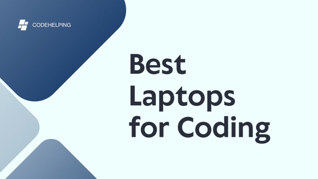 Best Laptops for Coding and Programming in 2025