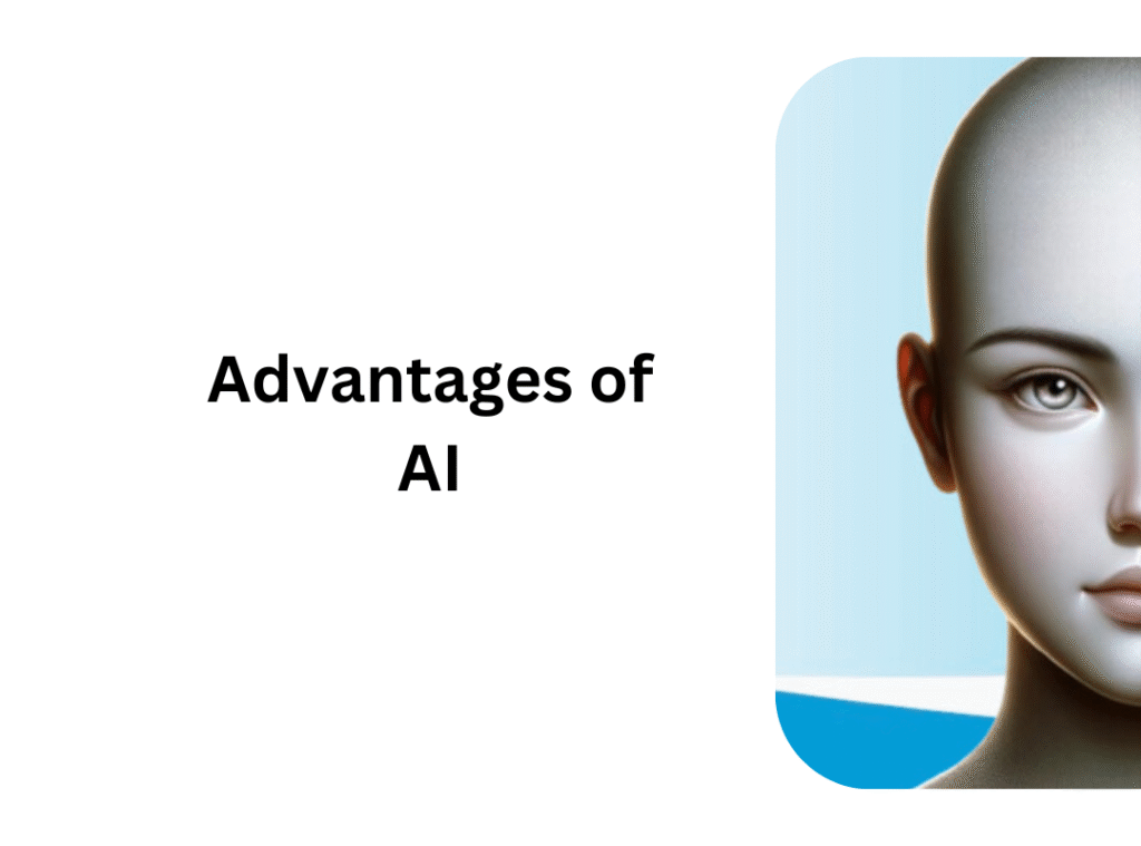 Advantages of Artificial Intelligence | AI