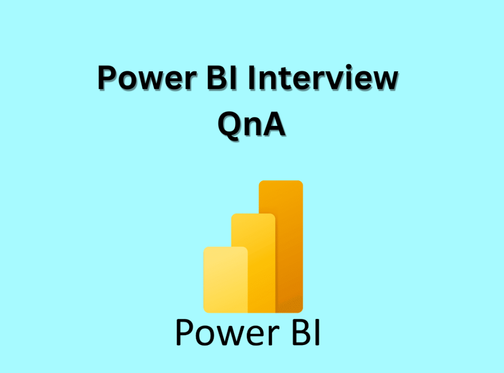 Top Power BI Interview Questions and Answers: 2025