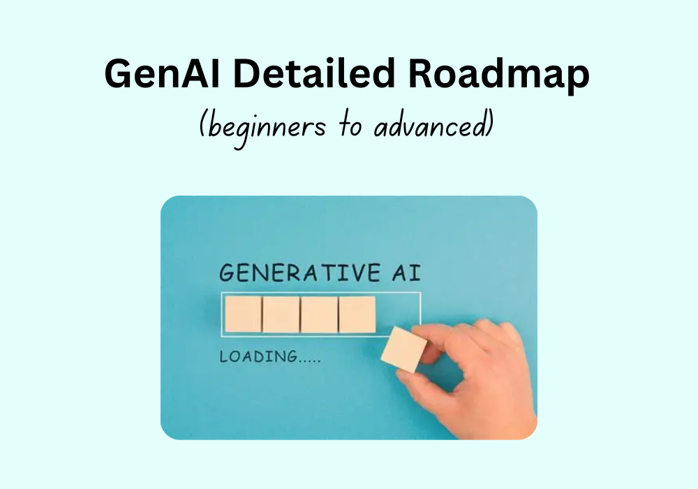 Generative AI (GenAI) Complete Roadmap | CodeHelping